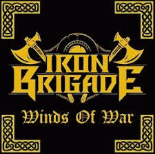 Iron Brigade : Winds of War